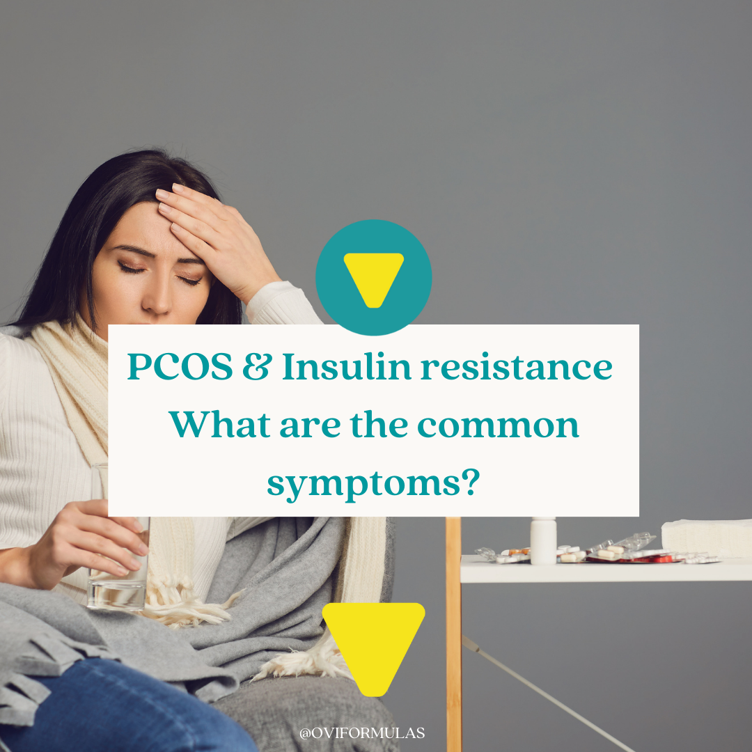 PCOS and insulin resistance – what are the common symptoms?